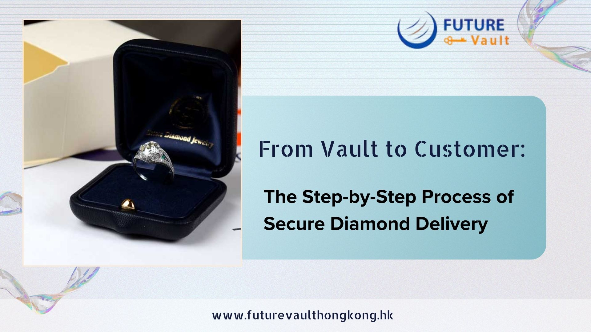 From Vault to Customer: The Step-by-Step Process of Secure Diamond Delivery